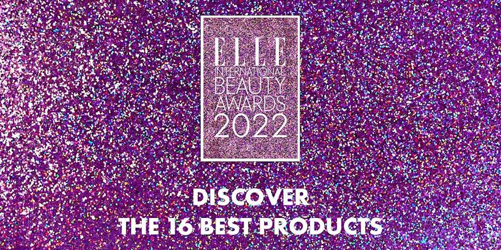 2022 ELLE ULUSLARARASI GÜZELLİK ÖDÜLLERİ’Nİ KAZANANLAR BELLİ OLDU!