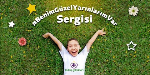 CEREBRAL PALSY'Lİ ÇOCUKLARIN HİKAYELERİ  BENİM GÜZEL YARINLARIM VAR SERGİSİNDE!