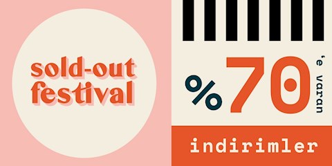 “SOLD OUT” İNDİRİM GÜNLERİ BAŞLIYOR